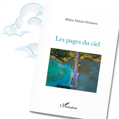 Hélène Dubois-Nicholson - Les pages du ciel